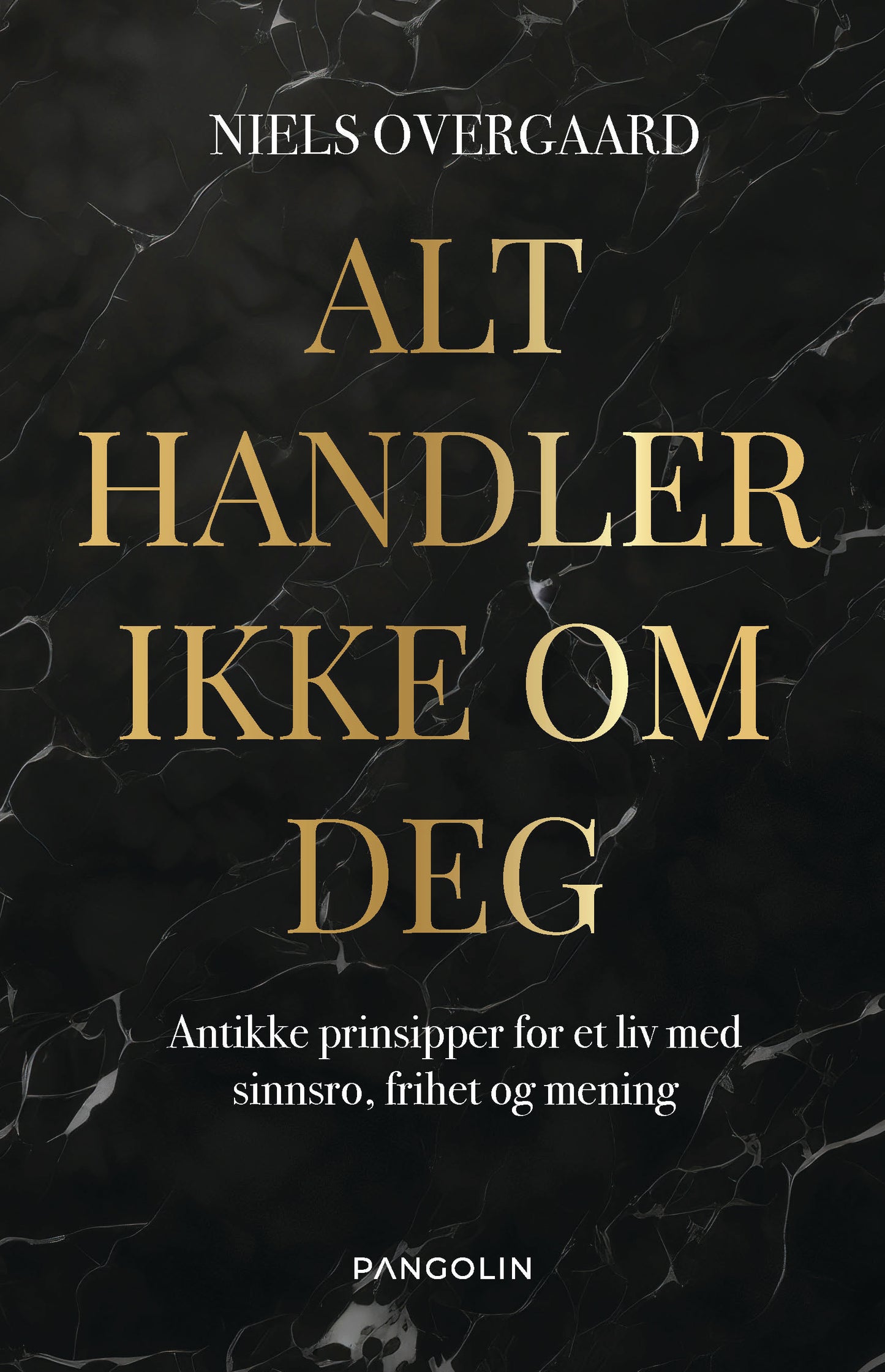 Forside av boken "Alt handler ikke om deg" av forfatter Niels Overgaard