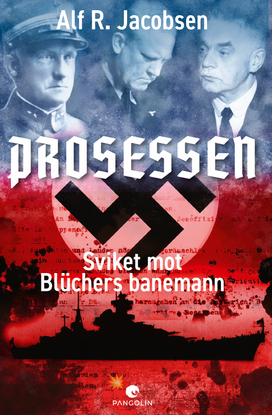 Prosessen : Sviket av Blüchers banemann